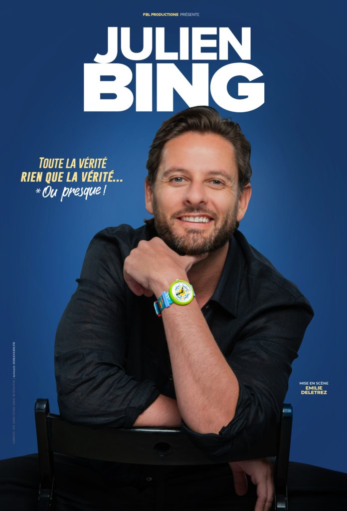 JULIEN BING : Toute la vérité, rien que la vérité, ou presque